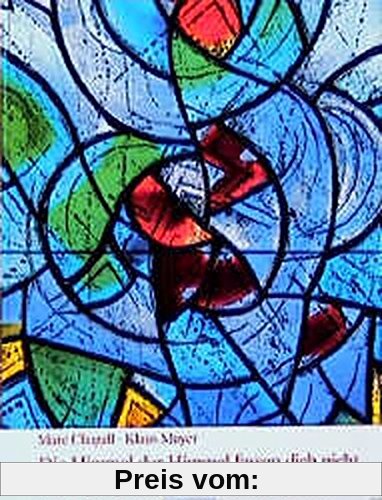 Die Chagall-Fenster zu Sankt Stephan in Mainz, 4 Bände, Band 4, . Die Querhausfenster: . Brief an meinen Freund